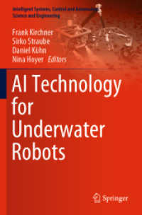 AI Technology for Underwater Robots (Intelligent Systems, Control and Automation: Science and Engineering)