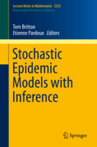 Stochastic Epidemic Models with Inference (Mathematical Biosciences Subseries)