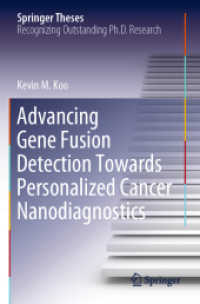 Advancing Gene Fusion Detection Towards Personalized Cancer Nanodiagnostics (Springer Theses) （2019）