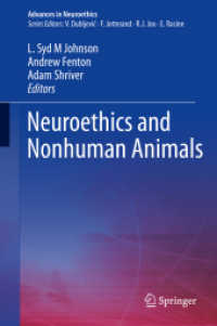 脳神経倫理学と人間以外の動物<br>Neuroethics and Nonhuman Animals (Advances in Neuroethics)