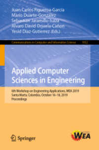 Applied Computer Sciences in Engineering : 6th Workshop on Engineering Applications, WEA 2019, Santa Marta, Colombia, October 16-18, 2019, Proceedings (Communications in Computer and Information Science)