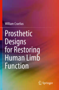 Prosthetic Designs for Restoring Human Limb Function （2022）