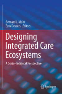 Designing Integrated Care Ecosystems : A Socio-Technical Perspective