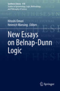 New Essays on Belnap-­Dunn Logic (Synthese Library)