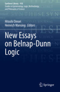 New Essays on Belnap-­Dunn Logic (Synthese Library)