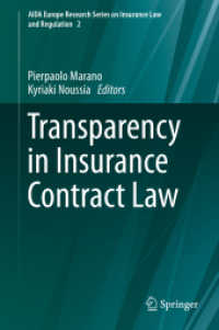 保険契約法における透明性<br>Transparency in Insurance Contract Law (Aida Europe Research Series on Insurance Law and Regulation)