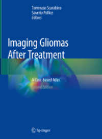 Imaging Gliomas after Treatment : A Case-based Atlas （2ND）