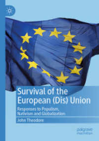 Survival of the European (Dis) Union : Responses to Populism, Nativism and Globalization （2019）
