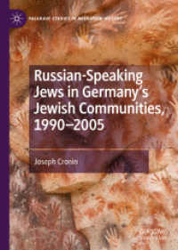Russian-Speaking Jews in Germany's Jewish Communities, 1990-2005 (Palgrave Studies in Migration History)