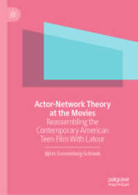 映画研究のためのアクターネットワーク理論<br>Actor-Network Theory at the Movies : Reassembling the Contemporary American Teen Film with Latour