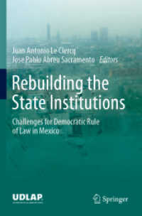 Rebuilding the State Institutions : Challenges for Democratic Rule of Law in Mexico （2020）