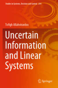 Uncertain Information and Linear Systems (Studies in Systems, Decision and Control)