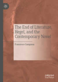 The End of Literature, Hegel, and the Contemporary Novel （2019）