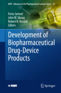 Development of Biopharmaceutical Drug-Device Products (Aaps Advances in the Pharmaceutical Sciences Series)