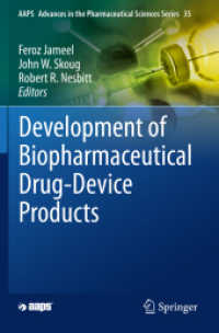 Development of Biopharmaceutical Drug-Device Products (Aaps Advances in the Pharmaceutical Sciences Series)