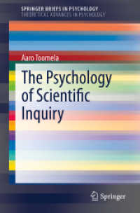 The Psychology of Scientific Inquiry (Springerbriefs in Theoretical Advances in Psychology)