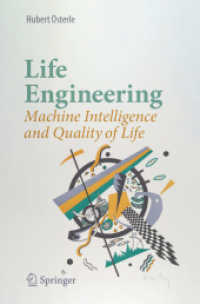 Life Engineering : Machine Intelligence and Quality of Life （2020）