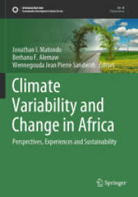 Climate Variability and Change in Africa : Perspectives, Experiences and Sustainability (Sustainable Development Goals Series)