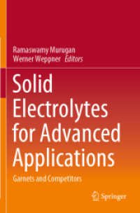 Solid Electrolytes for Advanced Applications : Garnets and Competitors （2019）