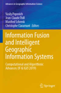 Information Fusion and Intelligent Geographic Information Systems : Computational and Algorithmic Advances (IF & IGIS'2019) (Advances in Geographic Information Science)