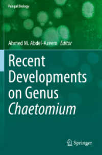 Recent Developments on Genus Chaetomium (Fungal Biology)