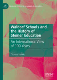 Waldorf Schools and the History of Steiner Education : An International View of 100 Years (Palgrave Studies in Alternative Education) （2019）