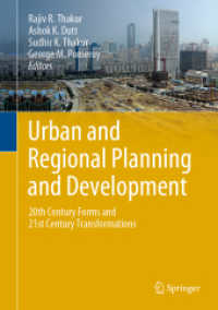 Urban and Regional Planning and Development : 20th Century Forms and 21st Century Transformations