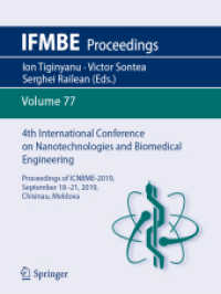 4th International Conference on Nanotechnologies and Biomedical Engineering : Proceedings of ICNBME-2019, September 18-21, 2019, Chisinau, Moldova (Ifmbe Proceedings)
