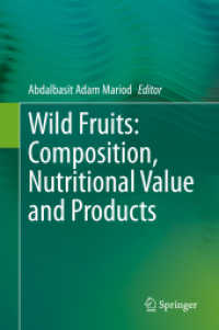 野生果物：組成・栄養価・製品<br>Wild Fruits: Composition, Nutritional Value and Products