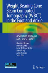 Weight Bearing Cone Beam Computed Tomography (WBCT) in the Foot and Ankle : A Scientific, Technical and Clinical Guide （2020）