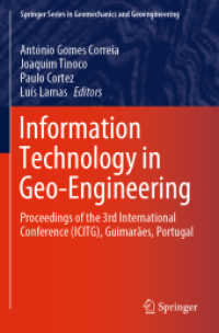 Information Technology in Geo-Engineering : Proceedings of the 3rd International Conference (ICITG), Guimarães, Portugal (Springer Series in Geomechanics and Geoengineering)