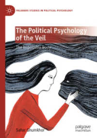 The Political Psychology of the Veil : The Impossible Body (Palgrave Studies in Political Psychology)