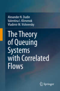 The Theory of Queuing Systems with Correlated Flows