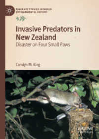 Invasive Predators in New Zealand : Disaster on Four Small Paws (Palgrave Studies in World Environmental History)
