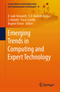 Emerging Trends in Computing and Expert Technology, 2 Teile (Lecture Notes on Data Engineering and Communications Technologies 35) （2019. xxvi, 1623 S. XXVI, 1623 p. 1139 illus., 802 illus. in color. In）