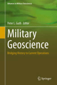 Military Geoscience : Bridging History to Current Operations (Advances in Military Geosciences)