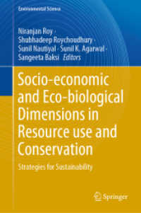 Socio-economic and Eco-biological Dimensions in Resource use and Conservation : Strategies for Sustainability (Environmental Science)