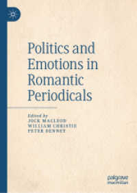 英国ロマン主義時代の定期刊行物に見る政治と感情<br>Politics and Emotions in Romantic Periodicals