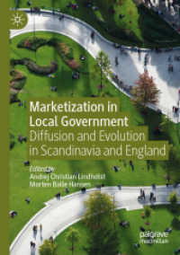 Marketization in Local Government : Diffusion and Evolution in Scandinavia and England （2020）