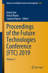 Proceedings of the Future Technologies Conference (FTC) 2019 : Volume 1 (Advances in Intelligent Systems and Computing)