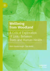 Wellbeing from Woodland : A Critical Exploration of Links between Trees and Human Health