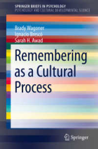 Remembering as a Cultural Process (Springerbriefs in Psychology)
