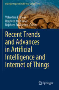 Recent Trends and Advances in Artificial Intelligence and Internet of Things (Intelligent Systems Reference Library) （2020）