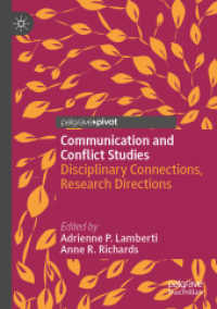 Communication and Conflict Studies : Disciplinary Connections, Research Directions （2019）