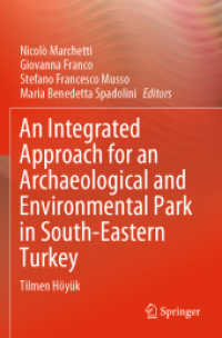 An Integrated Approach for an Archaeological and Environmental Park in South-Eastern Turkey : Tilmen Höyük