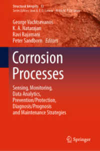 Corrosion Processes : Sensing, Monitoring, Data Analytics, Prevention/Protection, Diagnosis/Prognosis and Maintenance Strategies (Structural Integrity)