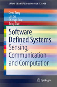 Software Defined Systems : Sensing, Communication and Computation (Springerbriefs in Computer Science) （2020）