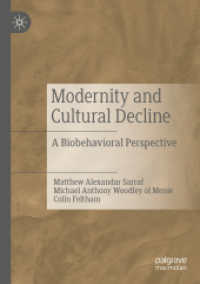 Modernity and Cultural Decline : A Biobehavioral Perspective