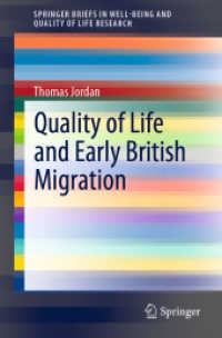 Quality of Life and Early British Migration (Springerbriefs in Well-being and Quality of Life Research)