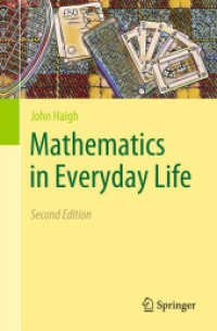 日常生活の数学（テキスト・第２版）<br>Mathematics in Everyday Life （2ND）